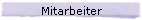 Mitarbeiter